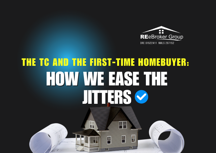 The TC and the First-Time Homebuyer: How We Ease the Jitters